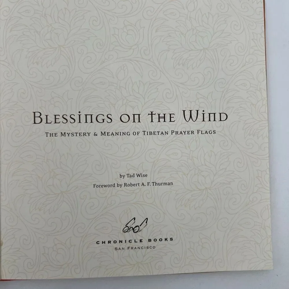 Blessings On The Wind By Tad Wise Mystery & Meaning Of Tibetan Prayer Flags OS